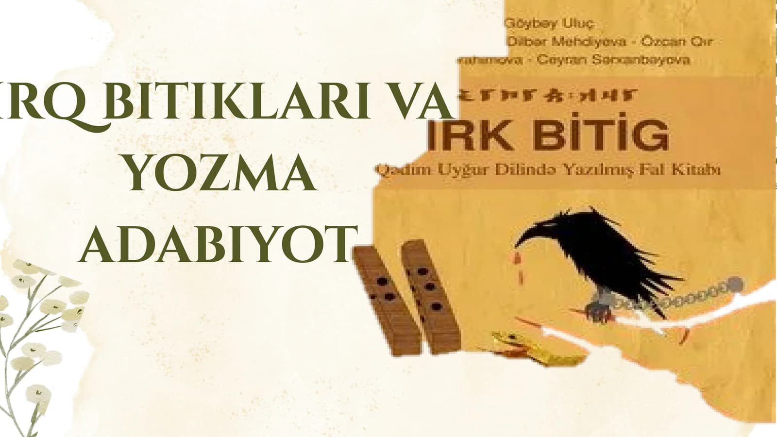 Irq bitiglari va yozma adabiyot