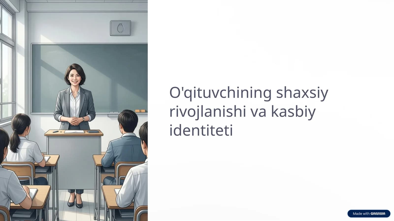 O'qituvchining shaxsiy rivojlanishi va kasbiy identiteti