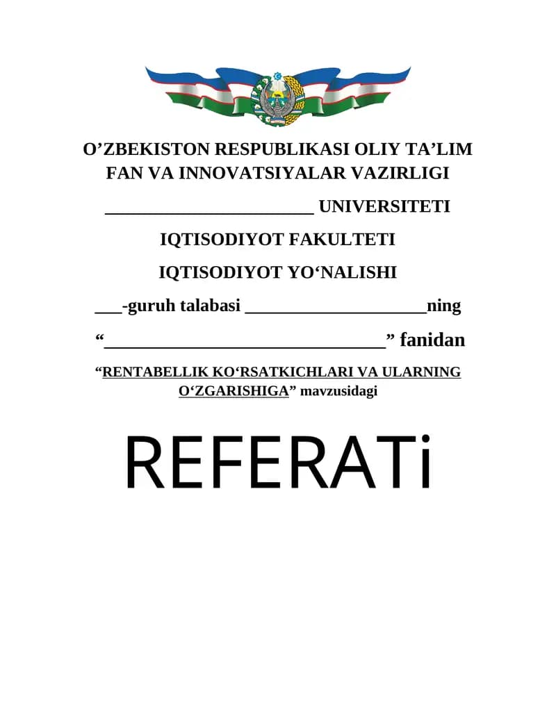 Rentabellik ko‘rsatkichlari va ularning o‘zgarishiga