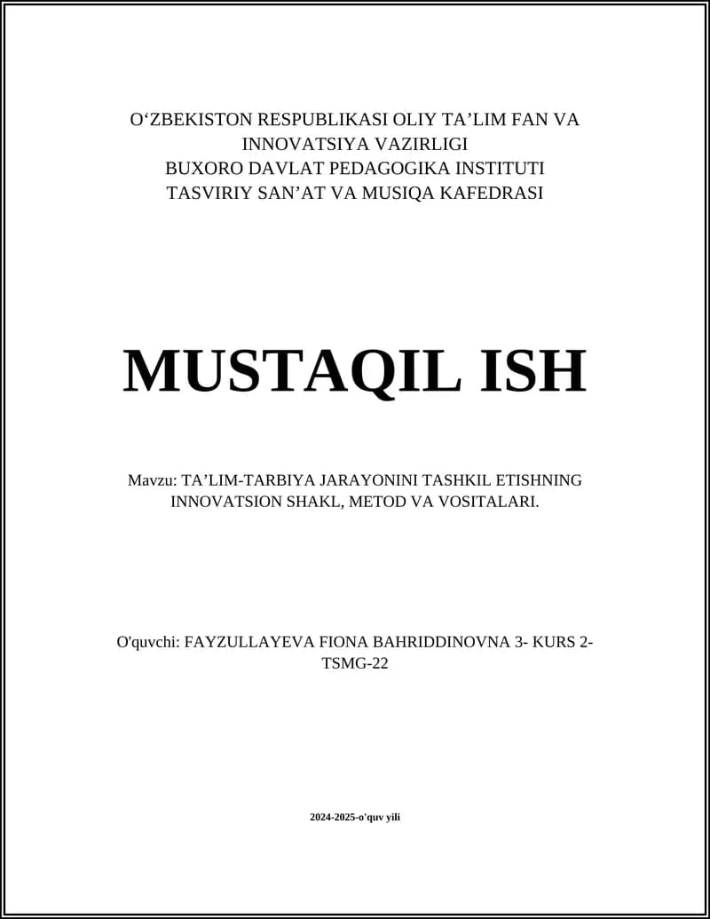Ta'lim-tarbiya jarayonida raqamli texnologiyalardan foydalanish
