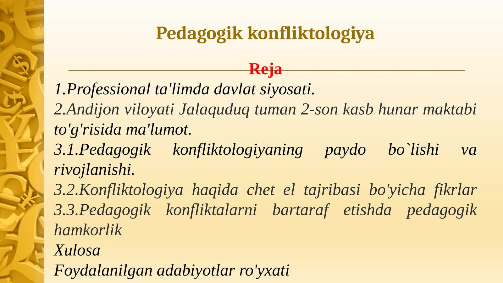 Pedagogikkonfliktologiya