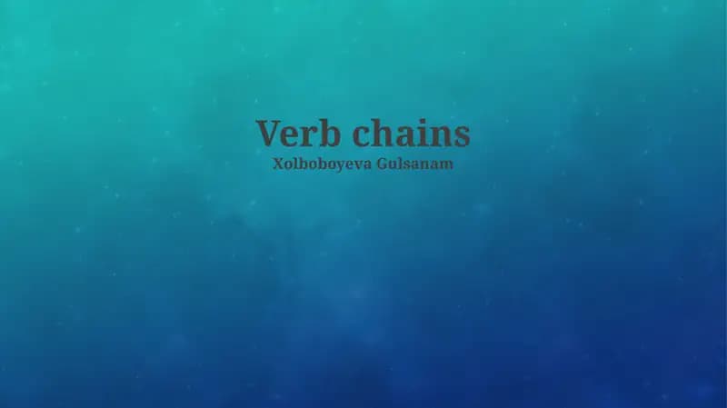 Verb chains