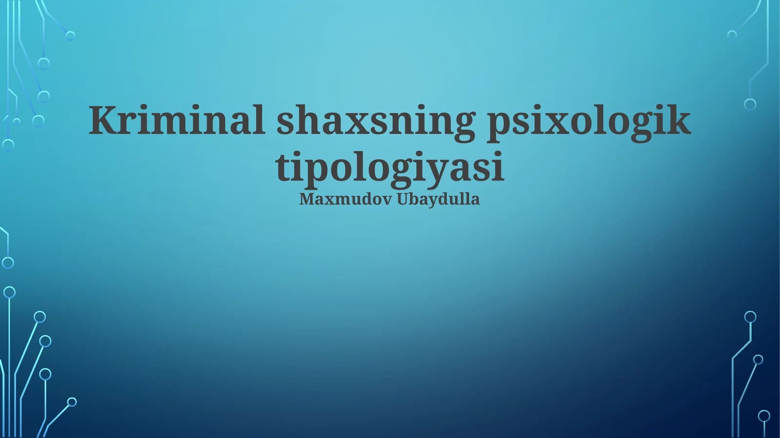 Kriminal shaxsning psixologik tipologiyasi