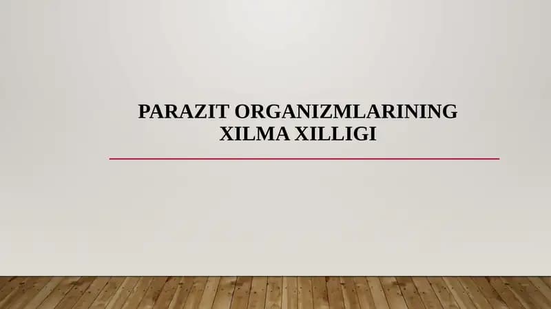 Parazit organizmlarining xilma xilligi
