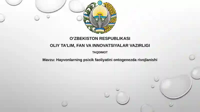 Hayvonlarning psixik faoliyatini ontogenez davri