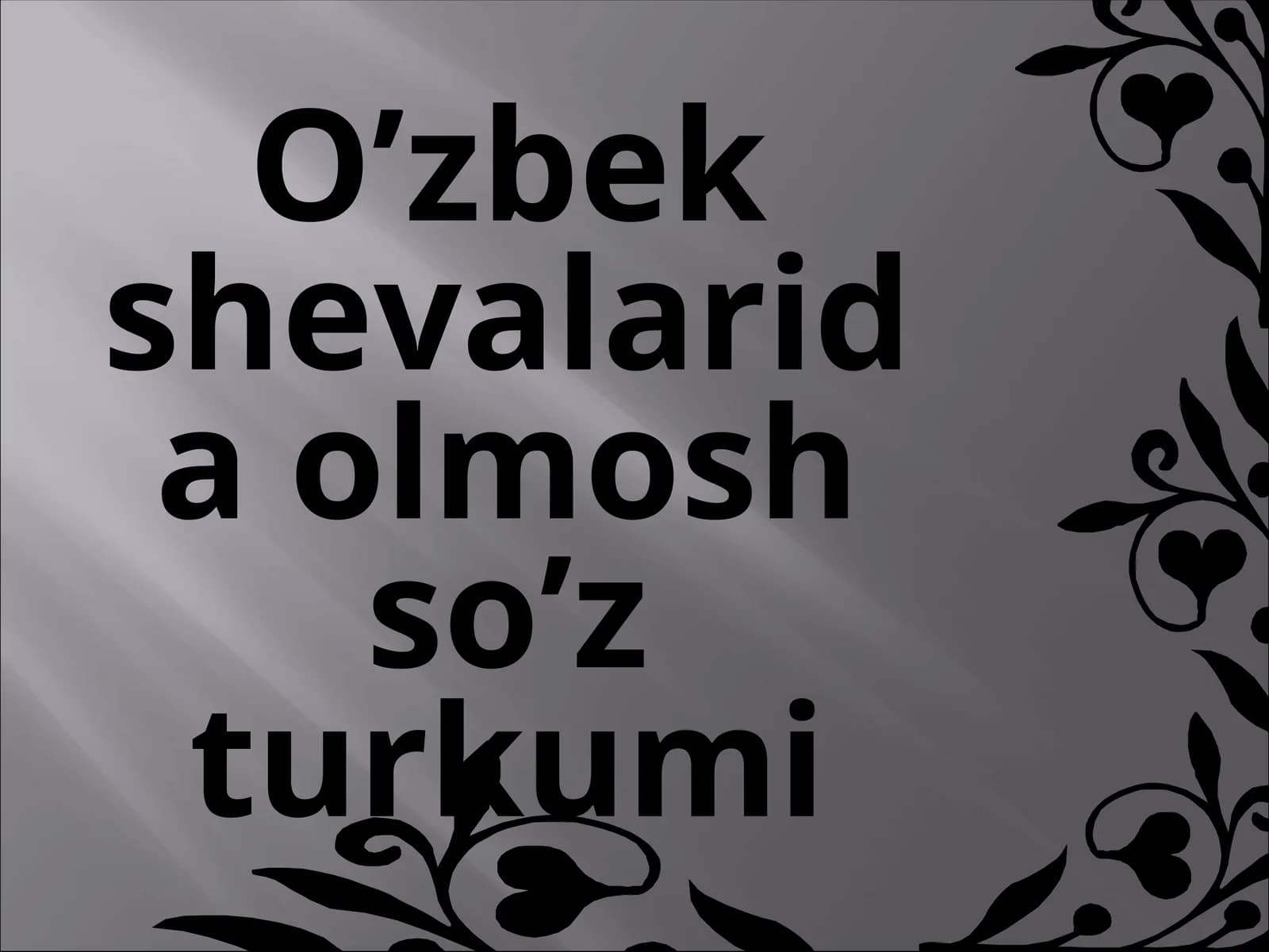 O‘zbek shevalarida olmosh so’z turkumi