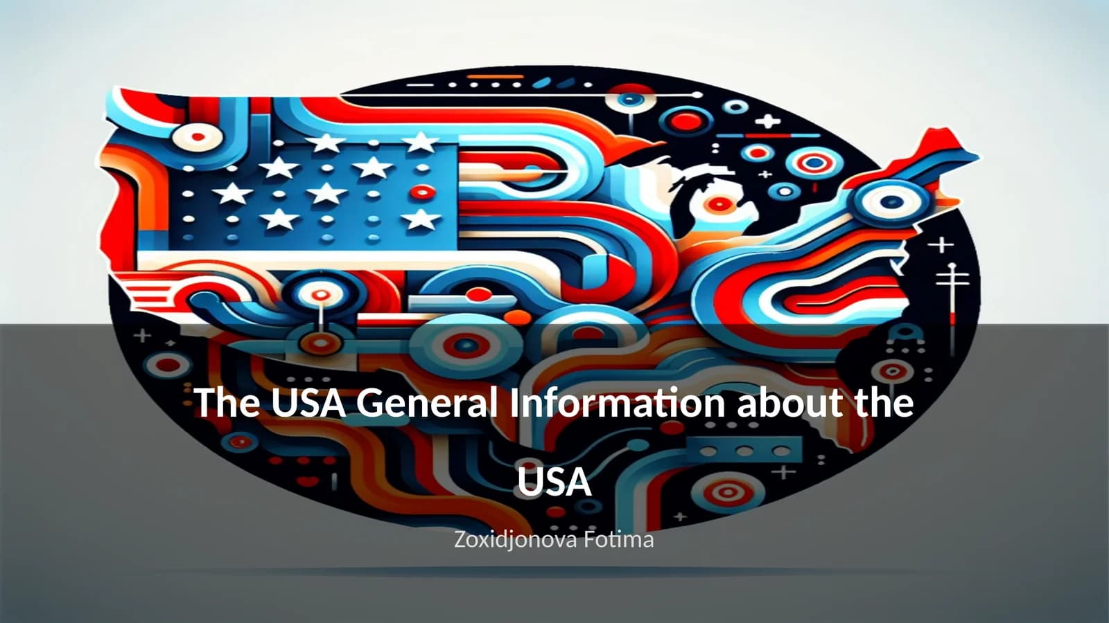 Amerika Qo'shma Shtatlari haqida umumiy ma'lumot