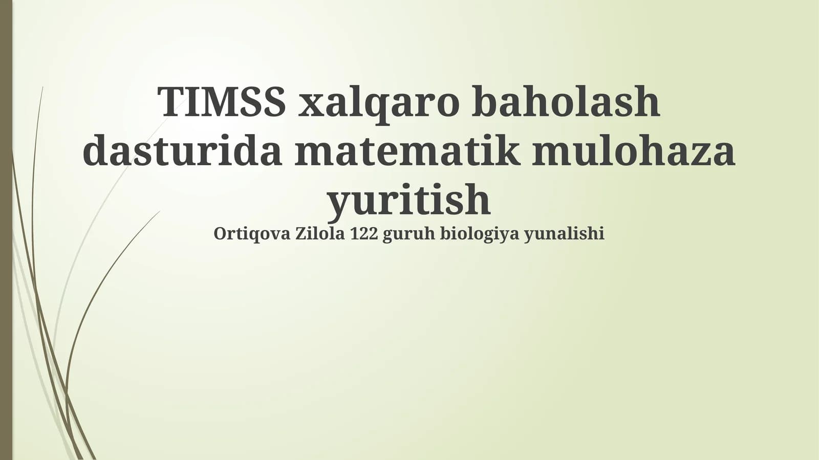TIMSS xalqaro baholash dasturi