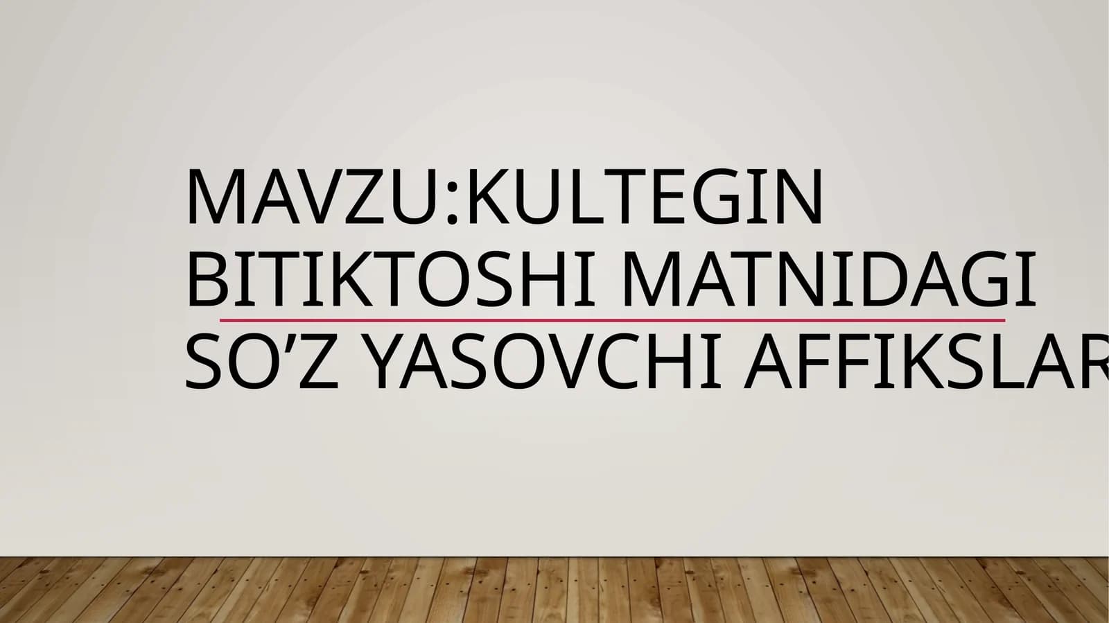 Kultegin bitiktoshi matnidagi so’z yasovchi affikslar