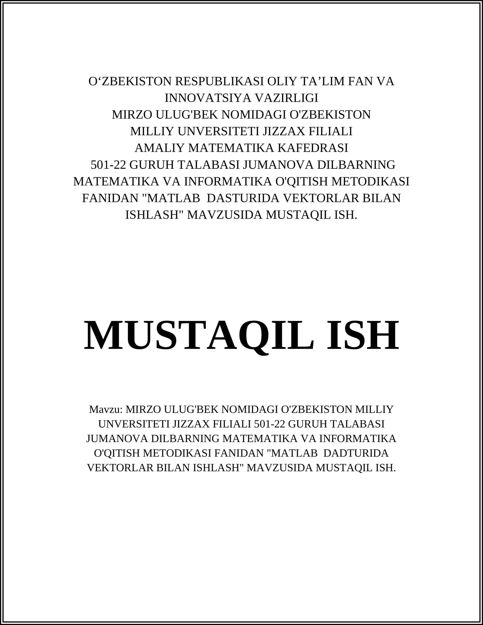 MATLAB DADTURIDA VEKTORLAR BILAN ISHLASH