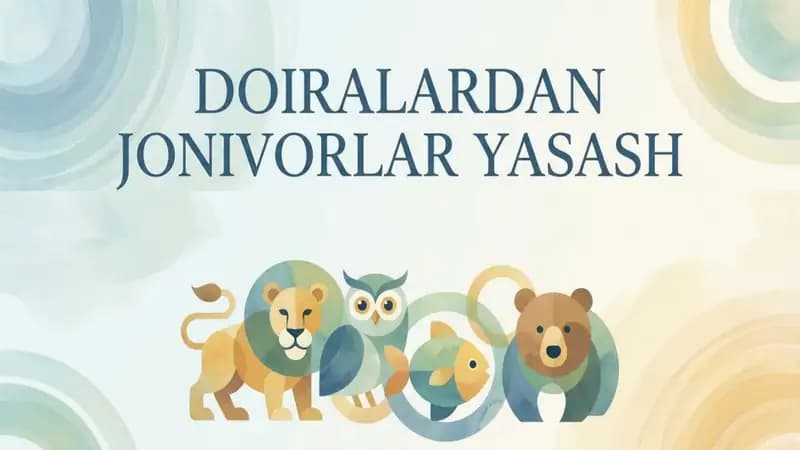 doiralardan jonivorlar yasaymiz