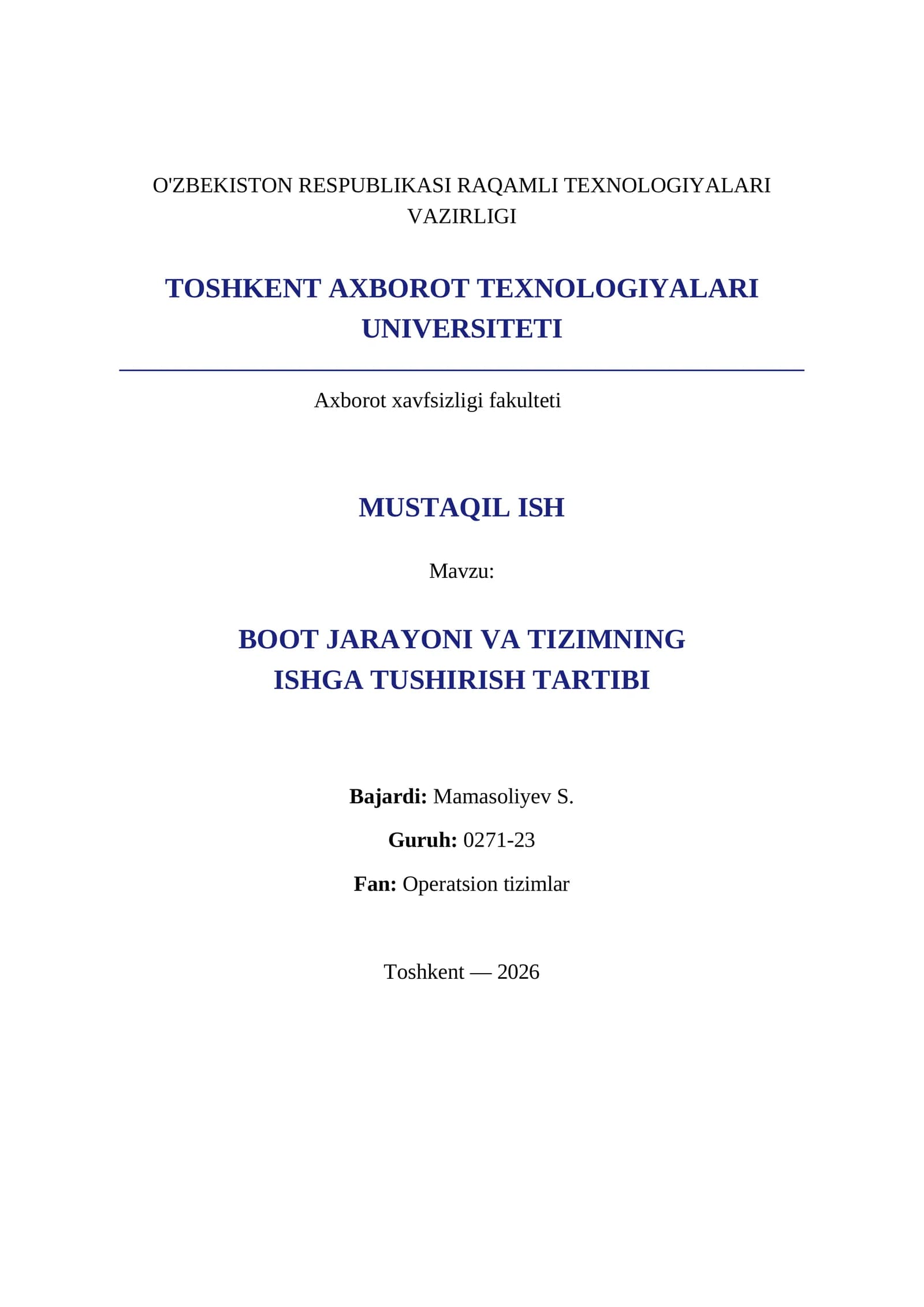 BOOT JARAYONI VA TIZIMNING ISHGA TUSHIRISH TARTIBI