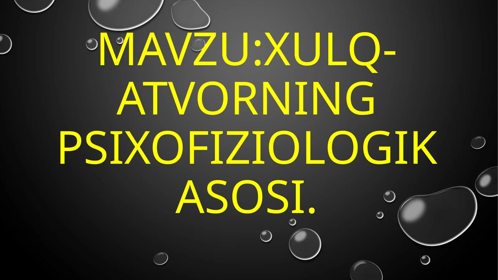 Xulq-atvorningpsixofiziologikasosi