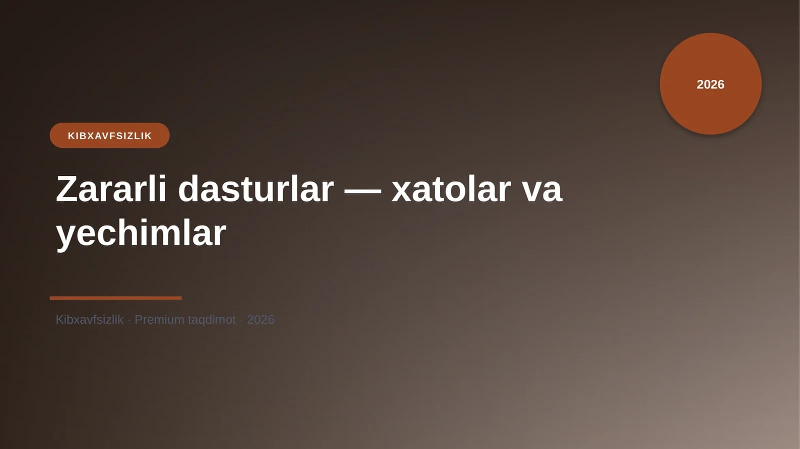 Zararli dasturlar — xatolar va yechimlar