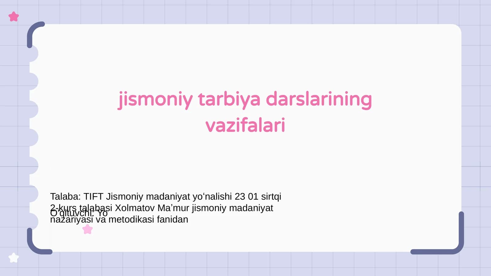 Jismoniy tarbiya darslarining vazifalari