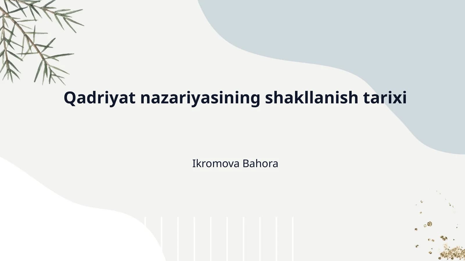 Qadriyat nazariyasining shakllanish tarixi