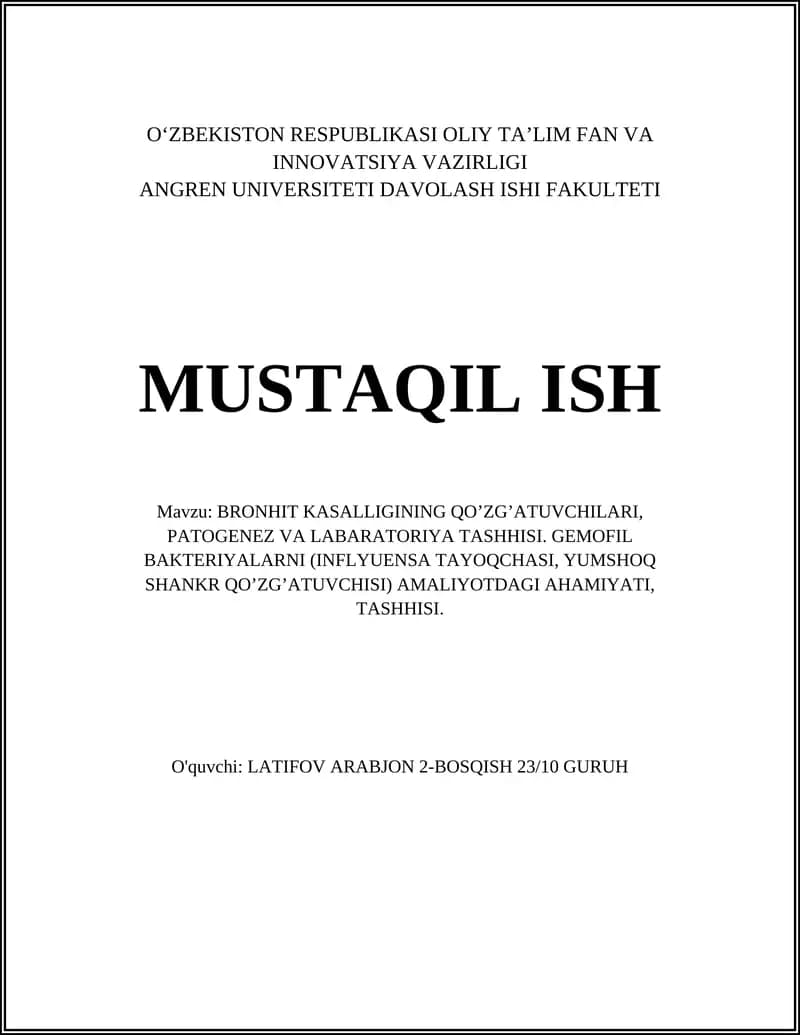 BRONHIT KASALLIGINING QO’ZG’ATUVCHILARI, PATOGENEZ VA LABARATORIYA TASHHISI