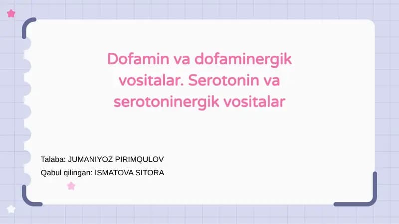 Dopamin va dopaminergik vositalar, Serotonin va serotoninergik vositalar