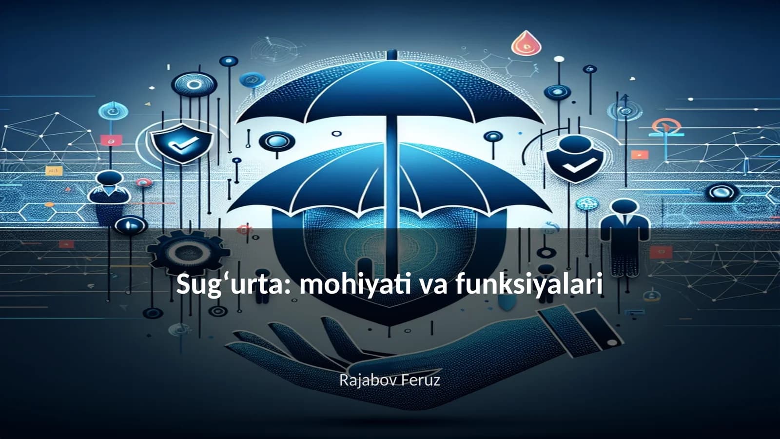 Sug‘urta: mohiyati va funksiyalari