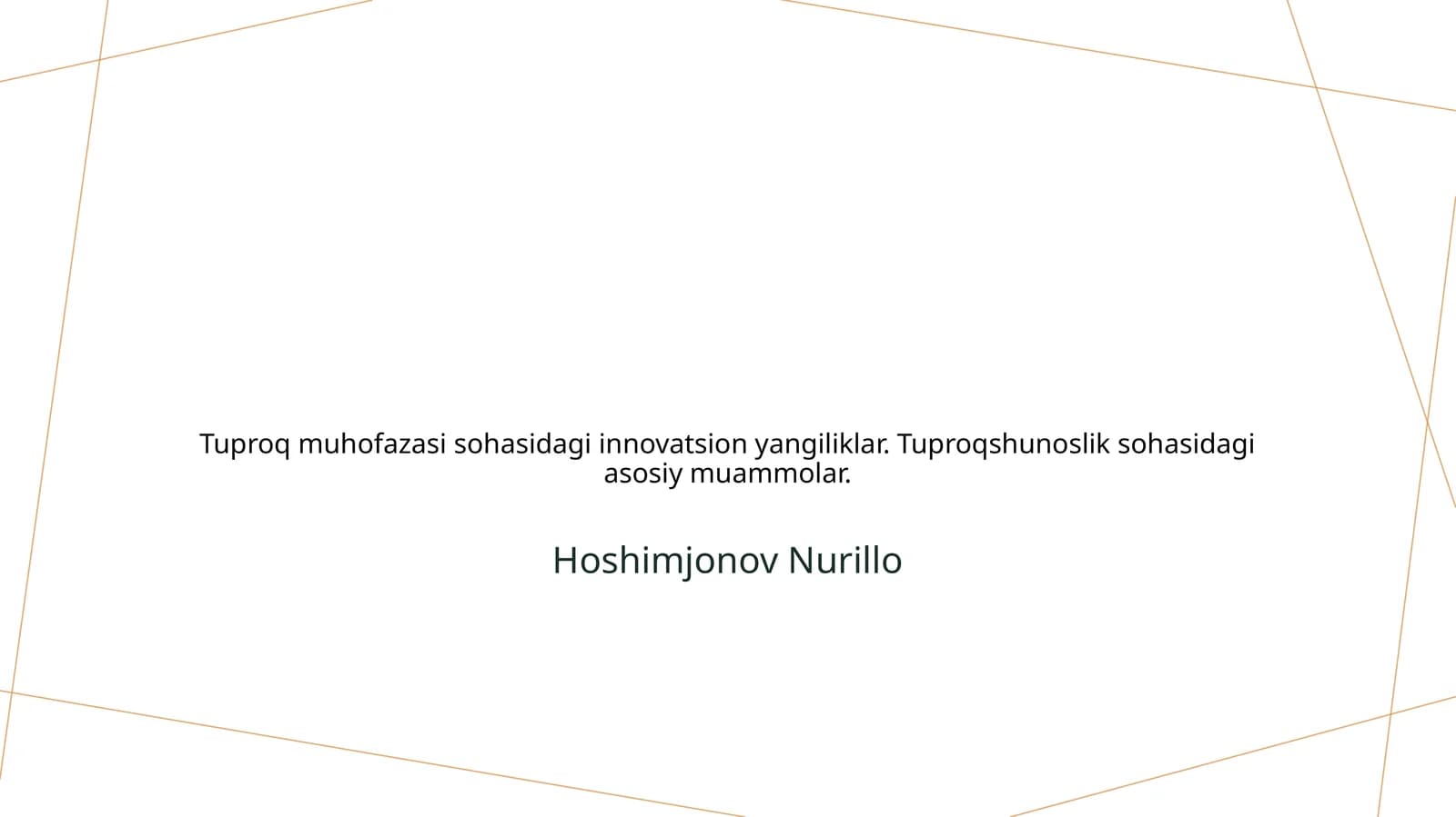 Tuproq muhofazasi sohasidagi innovatsion yangiliklar