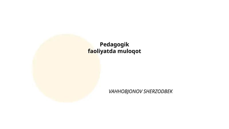 Pedagogik faoliyatda muloqot