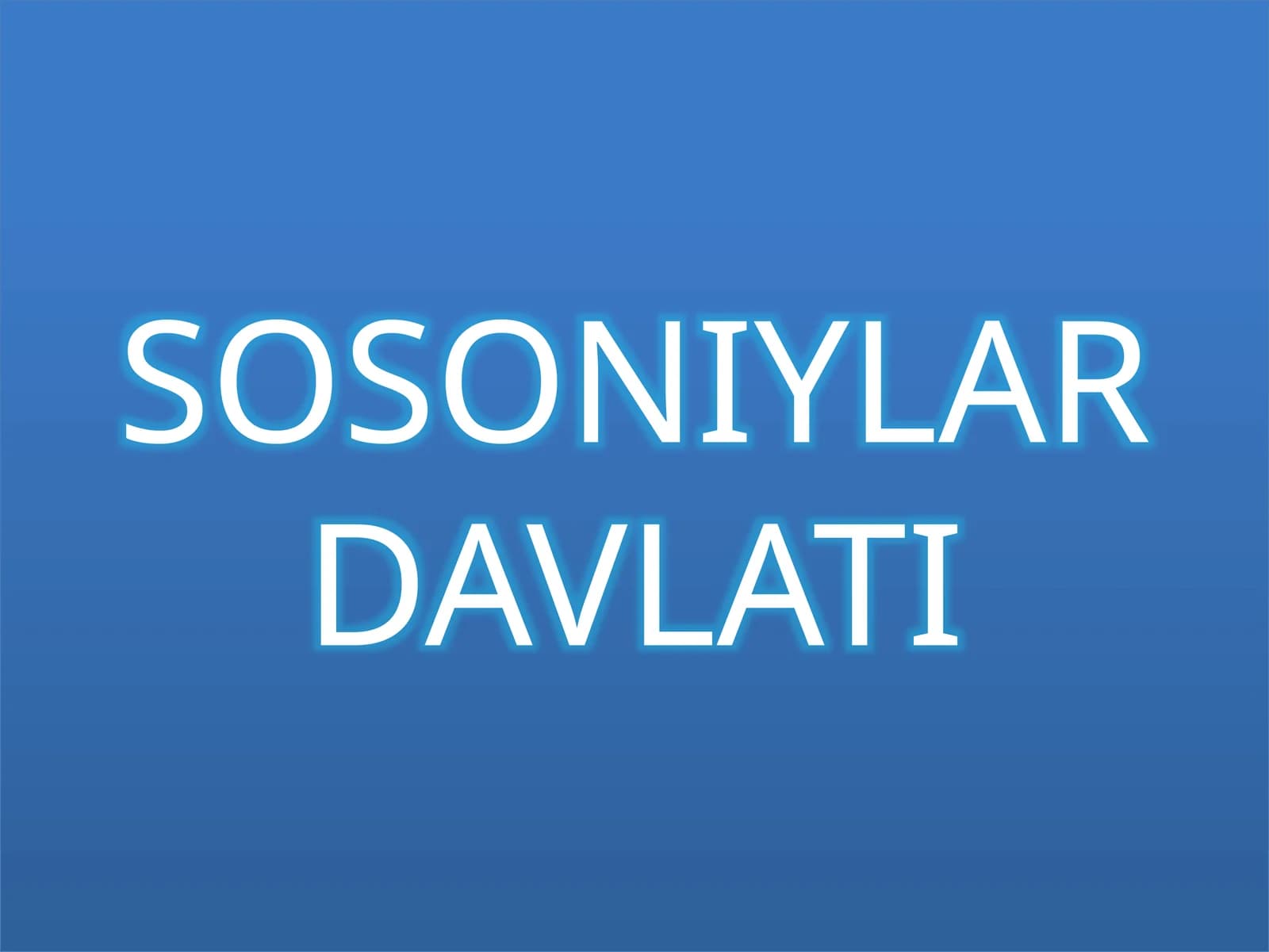 SOSONIYLAR DAVLATI