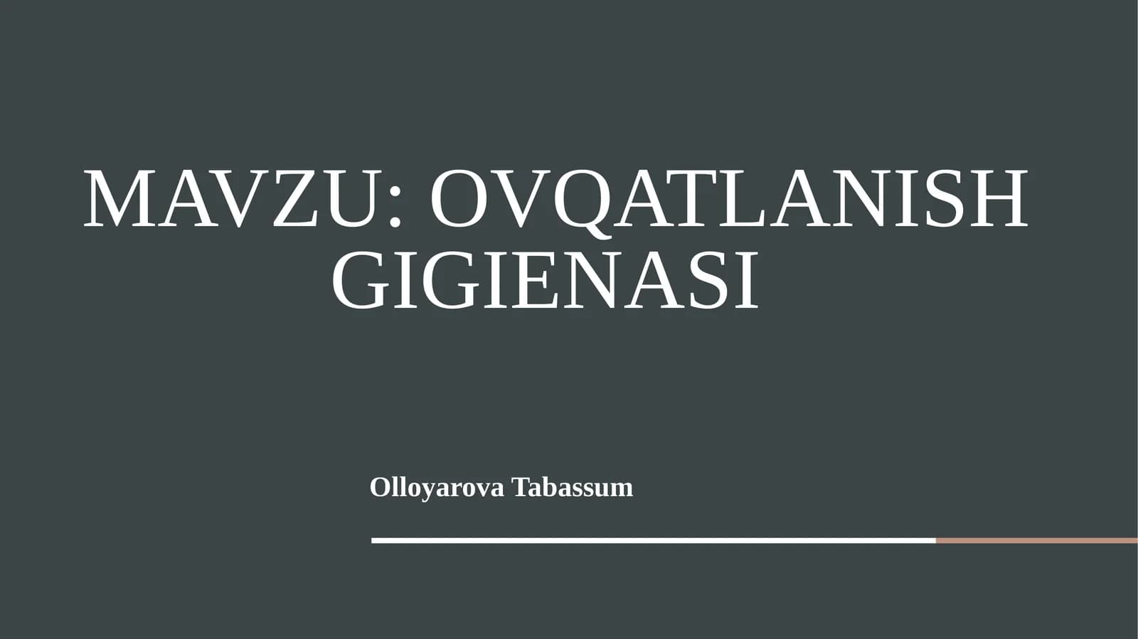 Ovqatlanish gigienasi-mustaqil ish-slayd