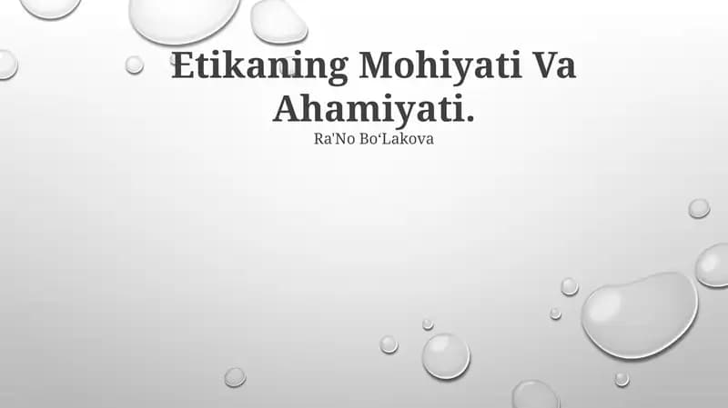 Etikaning Mohiyati Va Ahamiyati