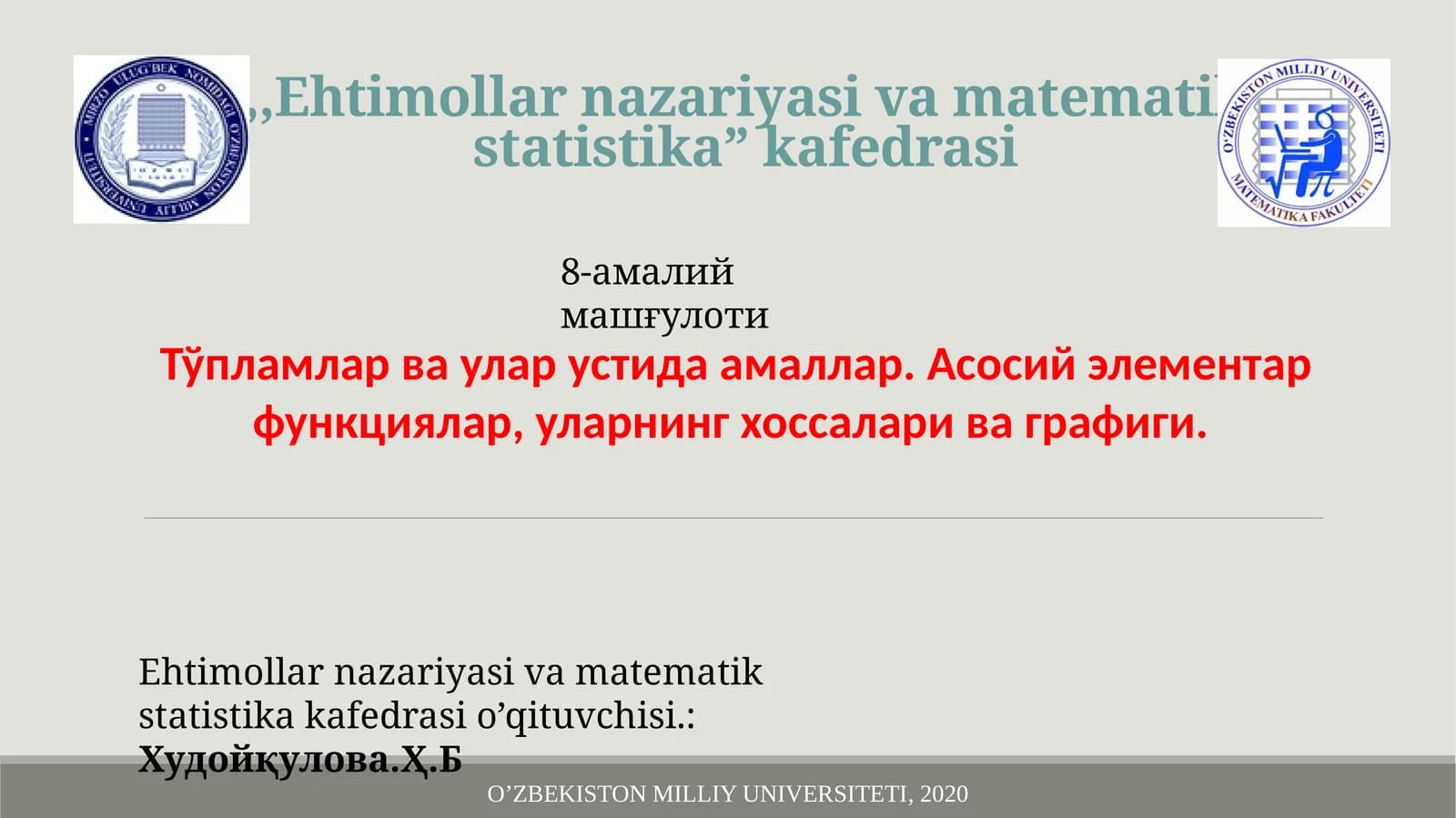 Ehtimollarnazariyasivamatematikstatistika”kafedrasi