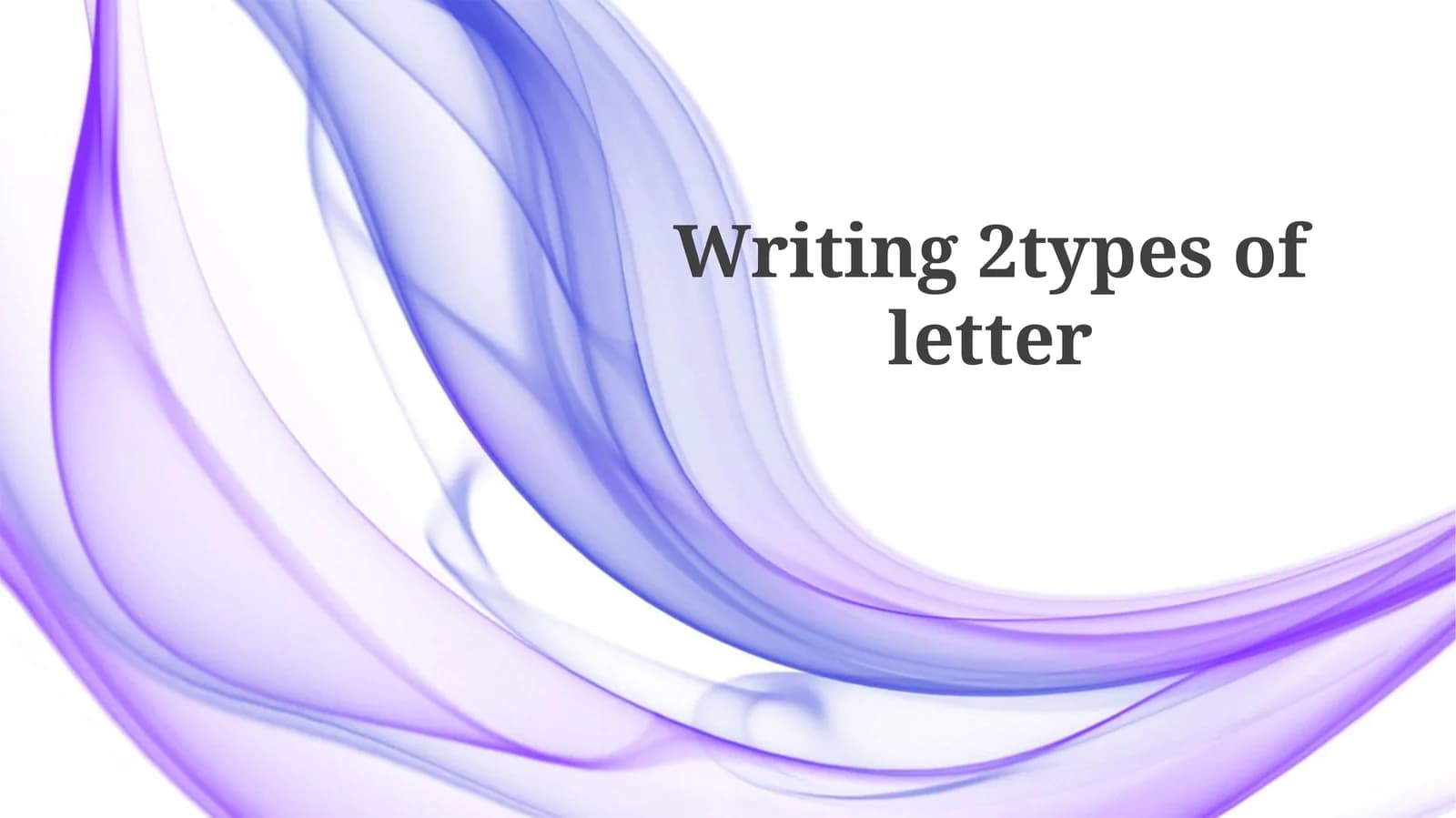 Formal and Informal Letters: Structure and Style