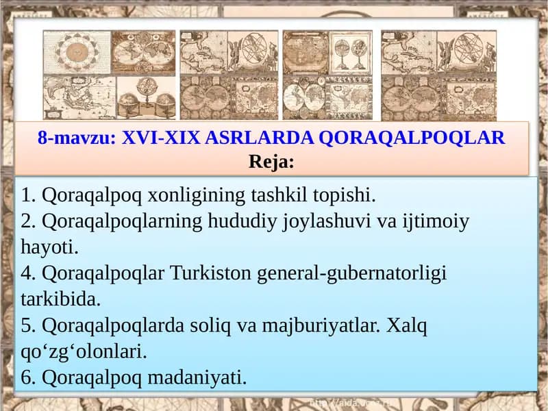 XVI-XIX ASRLARDA QORAQALPOQLAR