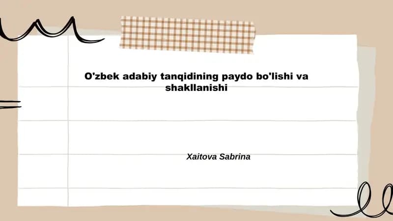 O'zbek adabiy tanqidining paydo bo'lishi va shakllanishi