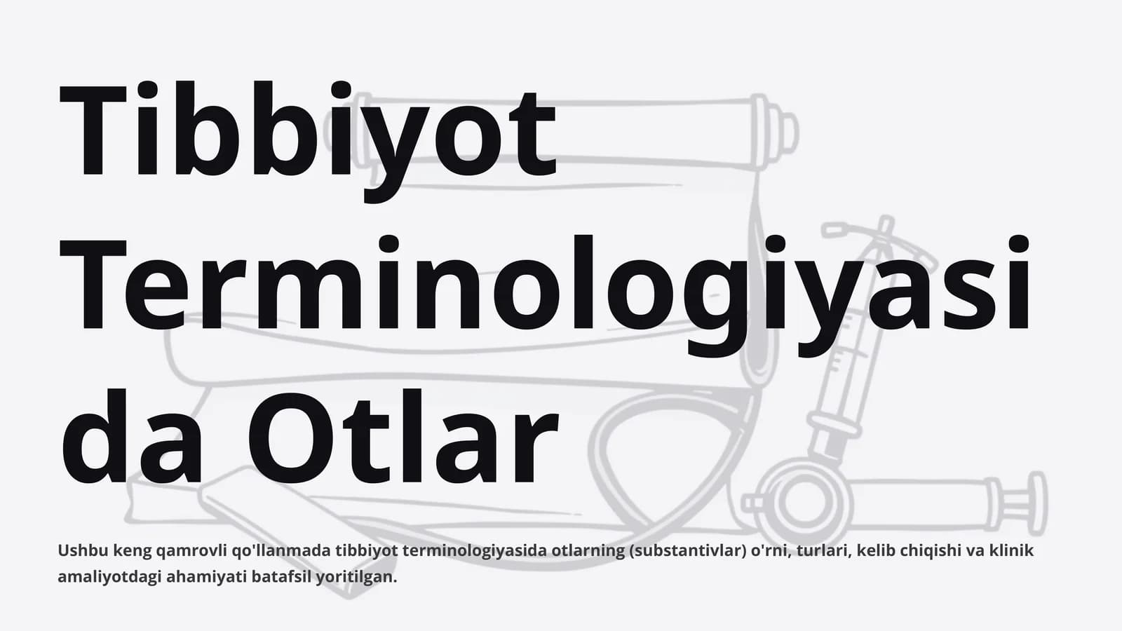 Tibbiyot Terminologiyasida Otlar