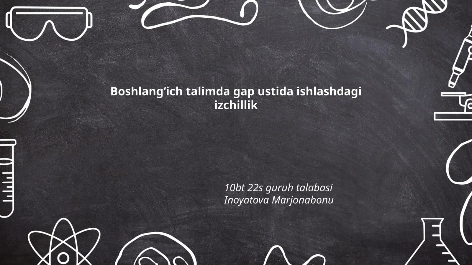 Boshlang‘ich ta'limda gap ustida ishlashdagi izchillik