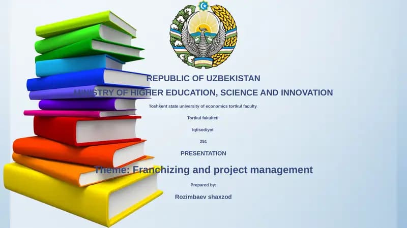Franchizing and Project Management Presentation