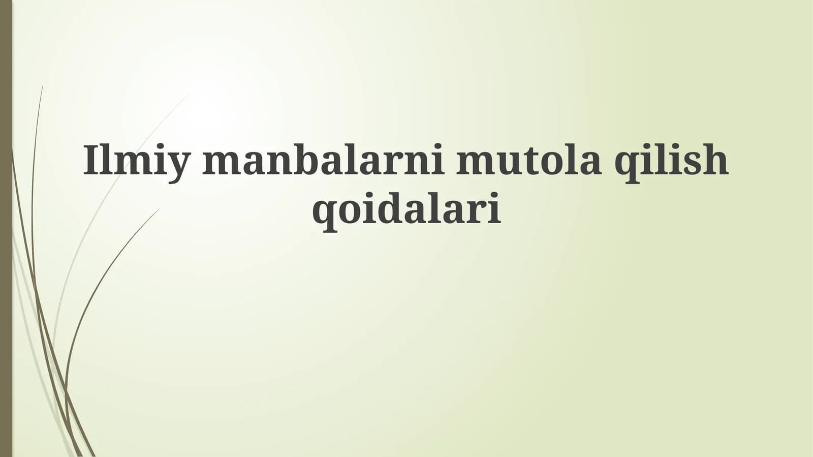 Ilmiy Manbalarni O'qishga Tayyorgarlik