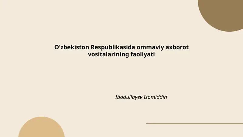 O'zbekiston Respublikasida ommaviy axborot vositalarining faoliyati
