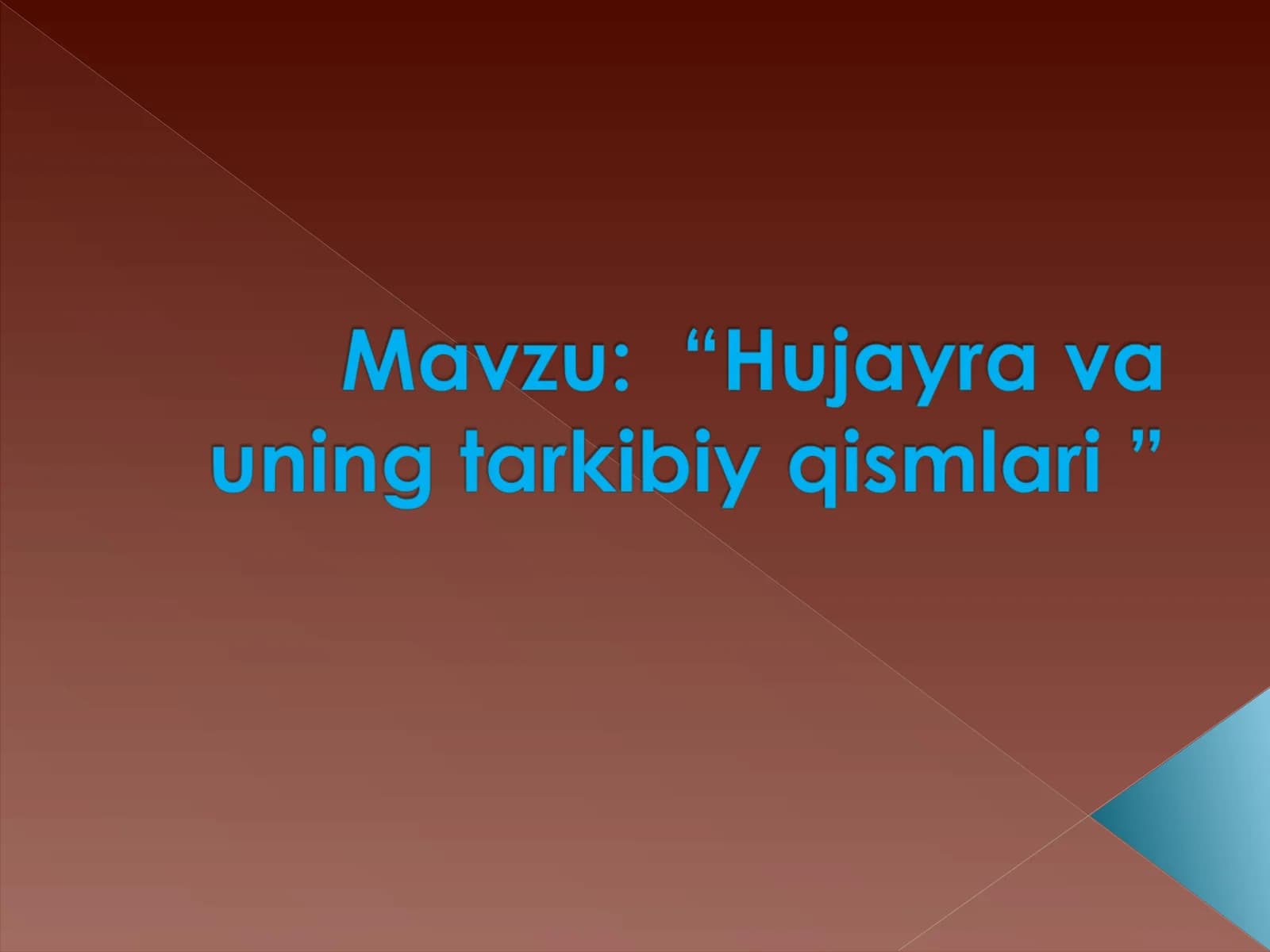 O’simlik hujayrasi