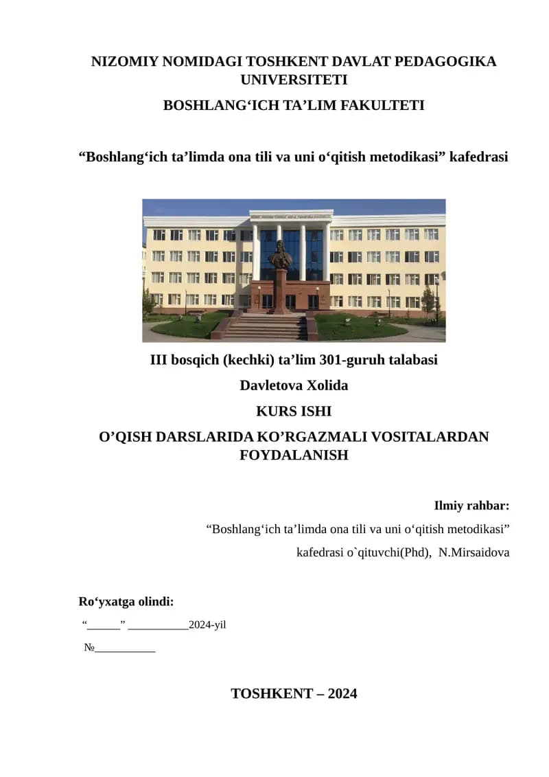 O’QISH DARSLARIDA KO’RGAZMALI VOSITALARDAN FOYDALANISH