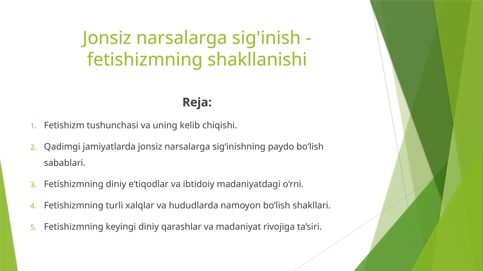 Jonsiz narsalarga sig'inish - fetishizmning shakllanishi