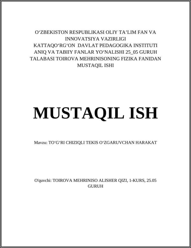 TOʻGʻRI CHIZIQLI TEKIS OʻZGARUVCHAN HARAKAT