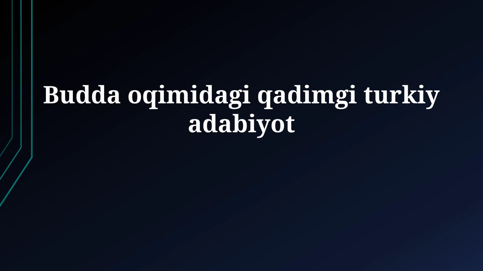 Buddaviylik adabiyotining tarixi