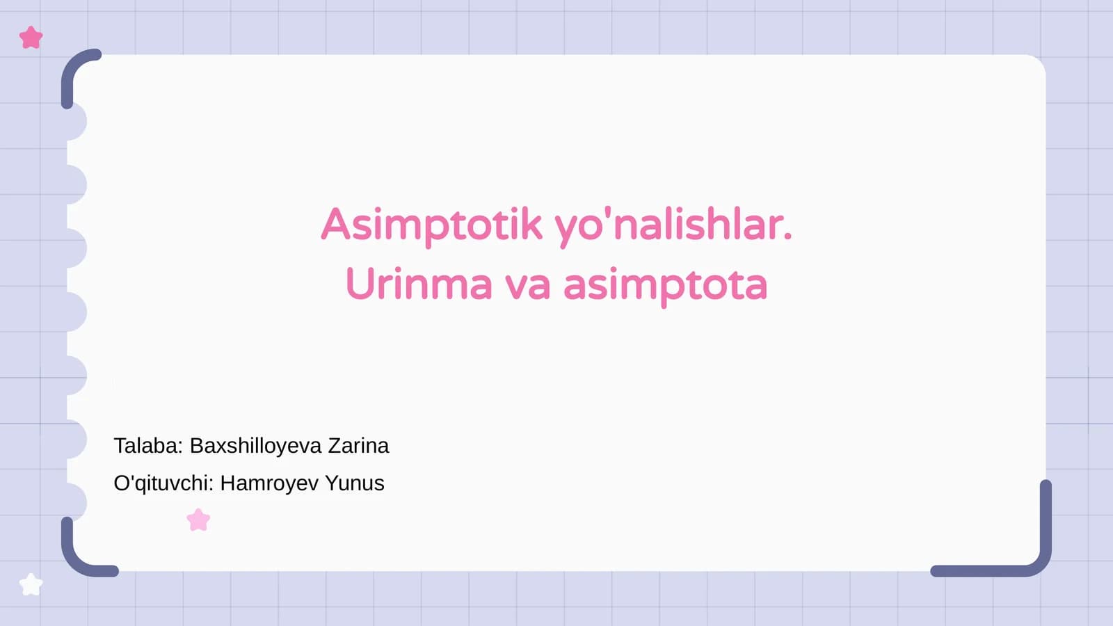 Asimptotik yo'nalishlar. Urinma va asimptota