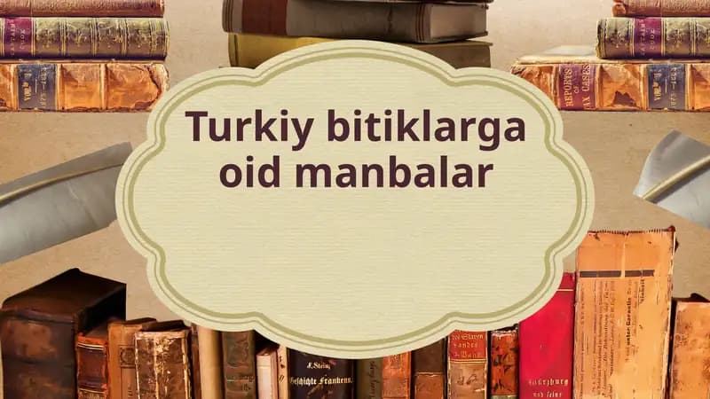 Turkiy bitiklarga oid manbalar