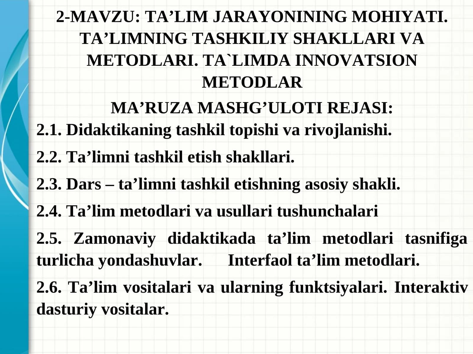 Ta’lim Jarayonining Mohiyati