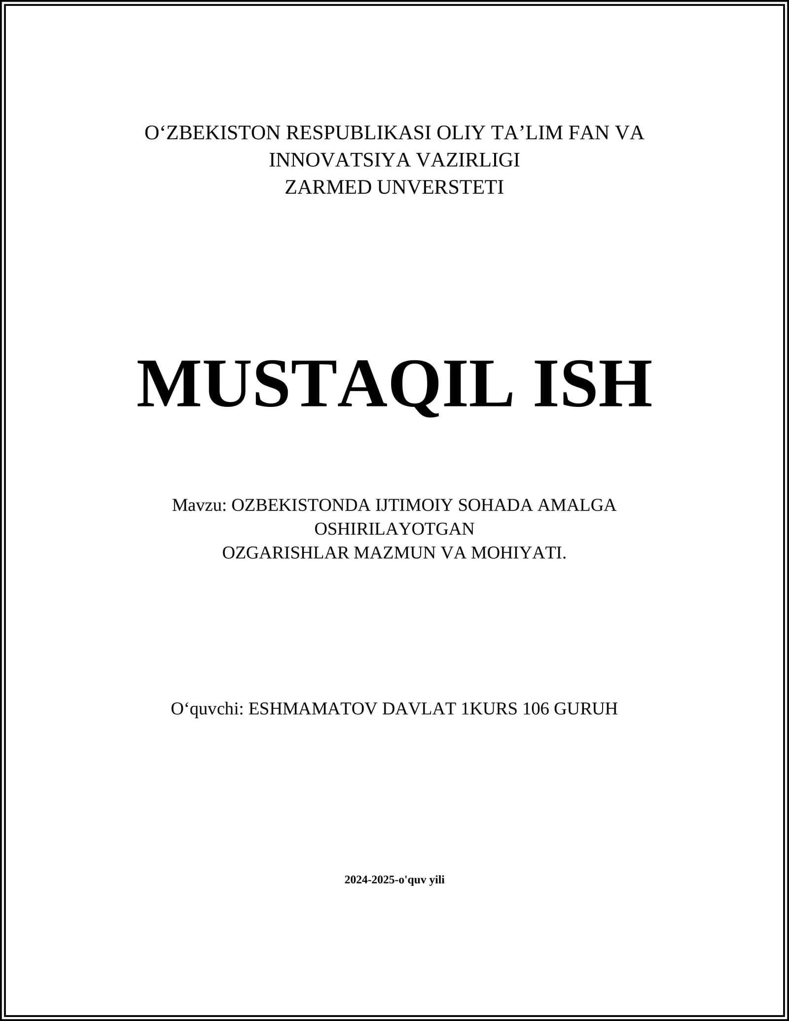 OZBEKISTONDA IJTIMOIY SOHADA AMALGA OSHIRILAYOTGAN OZGARISHLAR MAZMUN VA MOHIYATI
