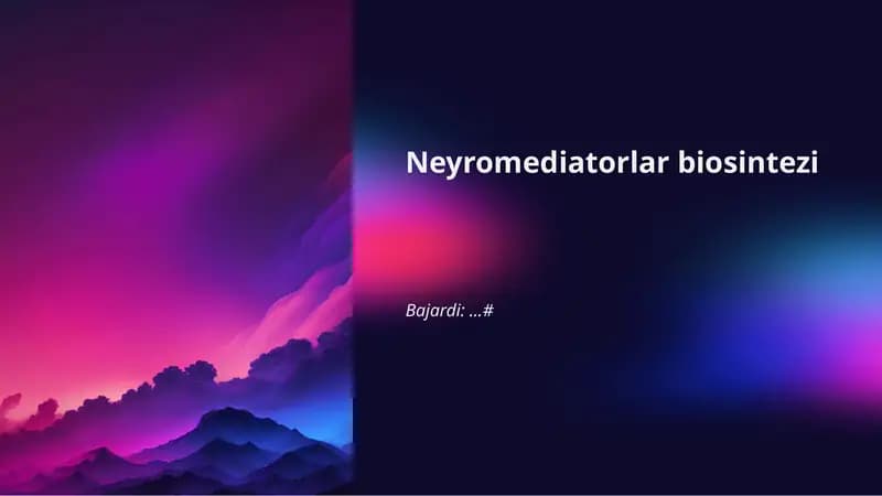 Neyromediatorlar biosintezi