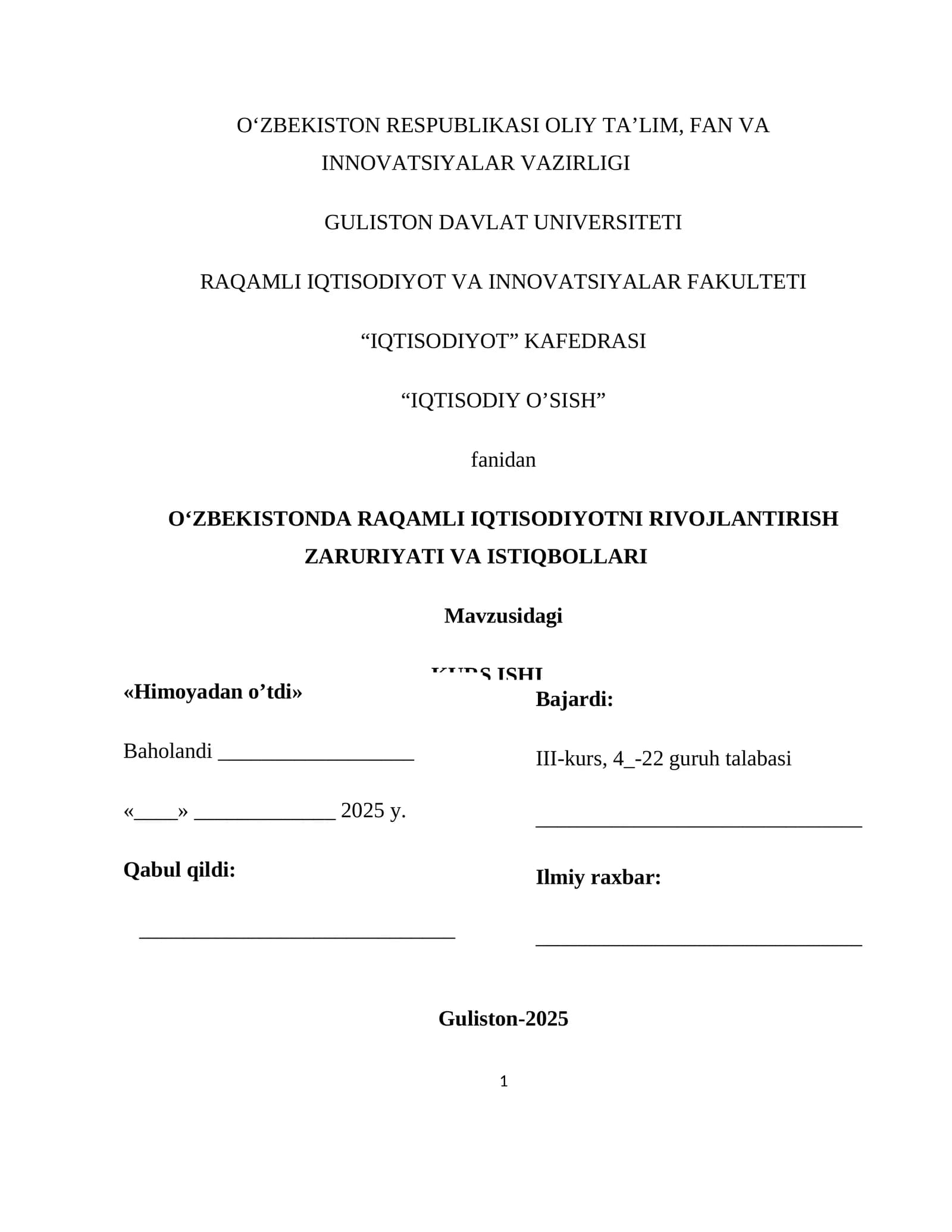"O‘ZBEKISTONDA RAQAMLI IQTISODOTNI RIVOJLANTIRISH ZARURIYATI VA ISTIQBOLLARI"