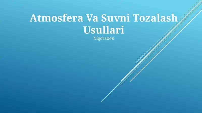 Atmosfera Va Suvni Tozalash Usullari