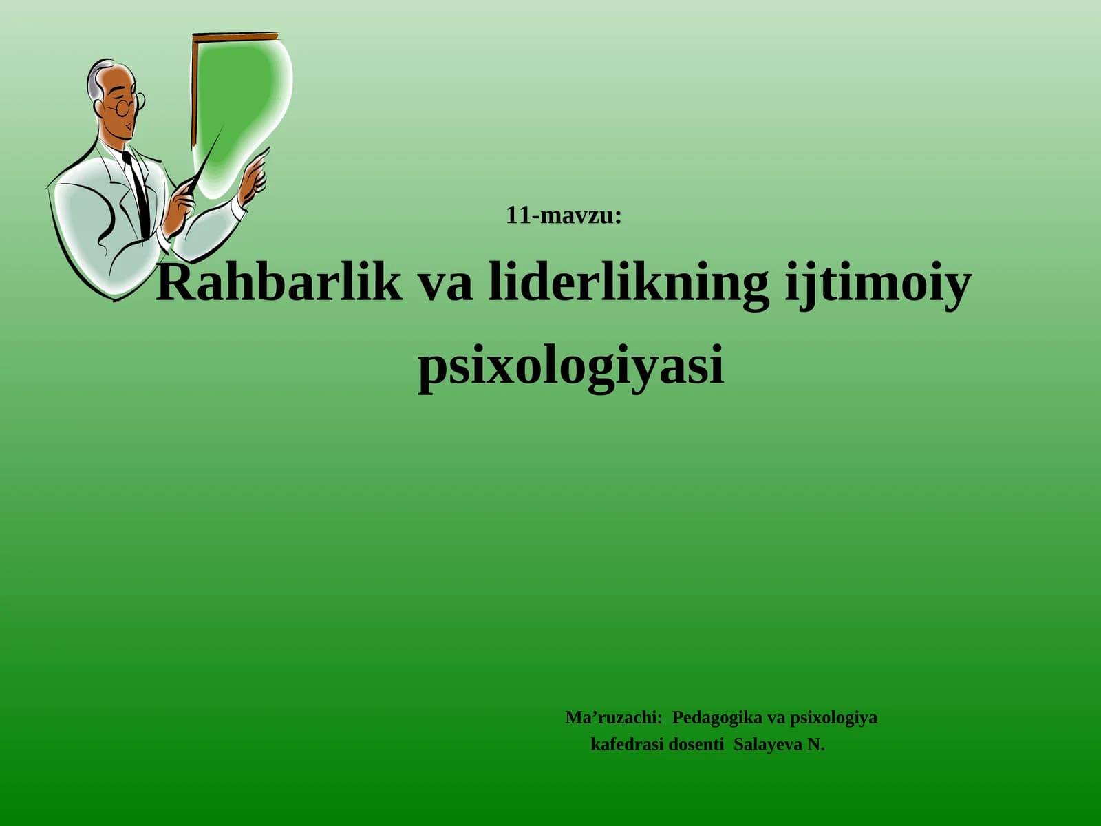 Rahbarlik va liderlikning ijtimoiy psixologiyasi